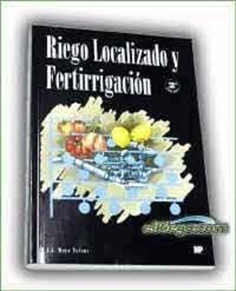 Riego Localizado y Fertirrigación