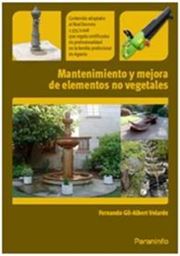 Mantenimiento y Mejora de Elementos no Vegetales