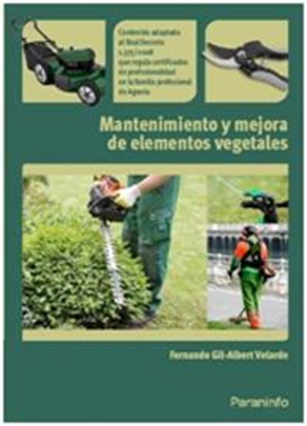 Mantenimiento y Mejora de Elementos Vegetables