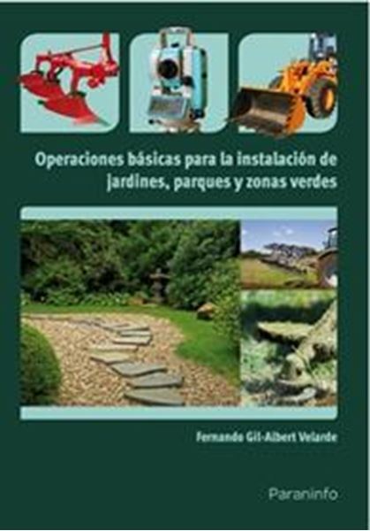 Operaciones Básicas para Instalación de Jardines, Parques y Zonas Verdes