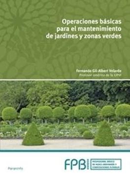 Operaciones básicas para el mantenimiento de jardines y zonas verdes