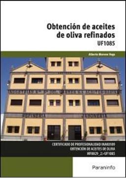 Obtención de aceites de oliva refinados