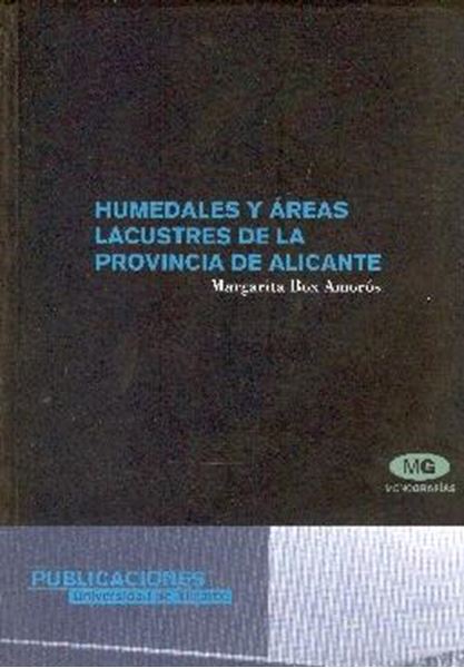 Humedales y áreas lacustres de la provincia de Alicante