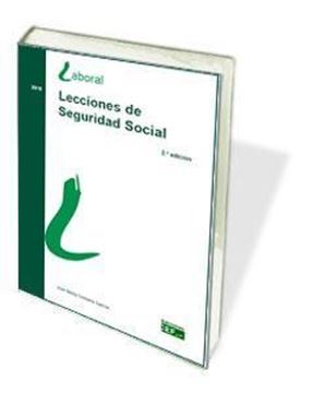 Lecciones de seguridad social , ed. 2018