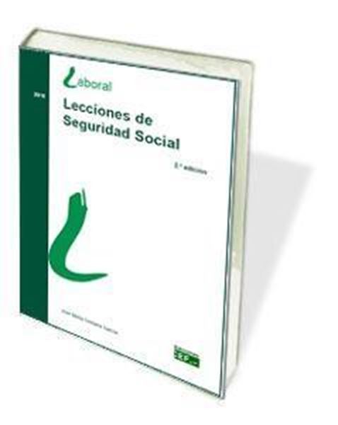 Lecciones de seguridad social , ed. 2018