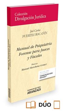 Manual de Psiquiatría Forense para Jueces y Fiscales 