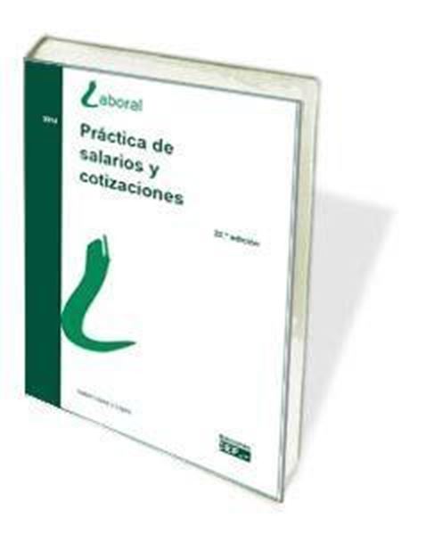 Práctica de salarios y cotizaciones 2018 "Práctica de salarios y cotizaciones"