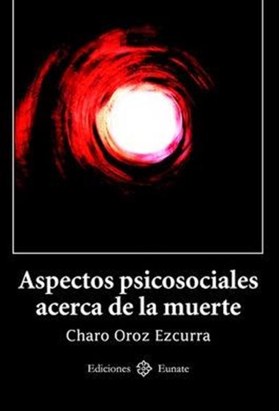 Aspectos Psicosociales Acerca de la Muerte