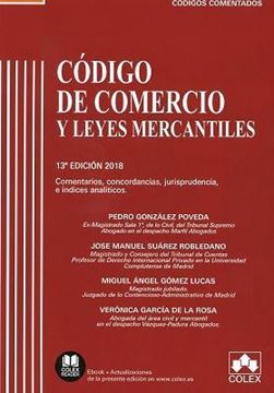 Imagen de Código de Comercio y Leyes complementarias. Jurisprudencia, comentarios y concordancias, 2018