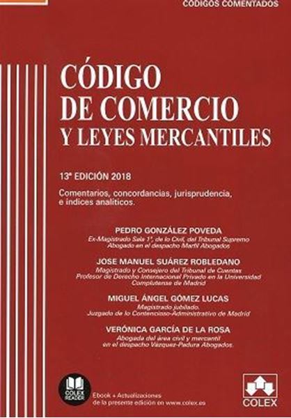 Imagen de Código de Comercio y Leyes complementarias. Jurisprudencia, comentarios y concordancias, 2018