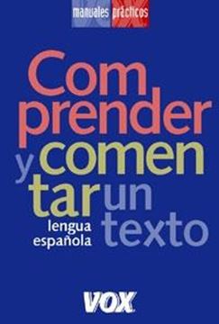 Comprender y Comentar un Texto "Lengua Española"