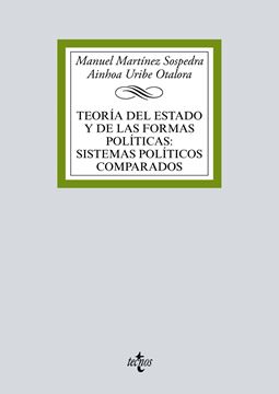 Teoría del Estado y de las formas políticas:sistemas políticos comparados 2018