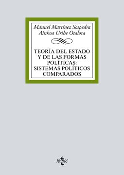 Teoría del Estado y de las formas políticas:sistemas políticos comparados 2018