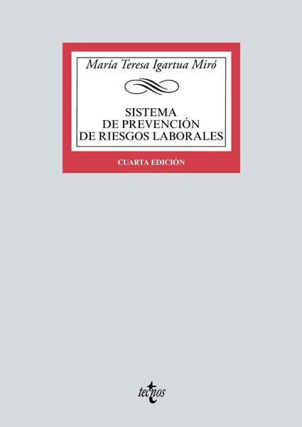 Sistema de prevención de riesgos laborales 4ª ed, 2018