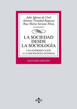 Sociedad desde la sociología, La 2ª ed, 2018 "Una introducción a la sociología general"