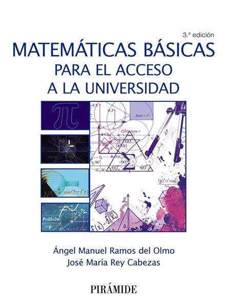 Matemáticas básicas para el acceso a la universidad 3ª ed, 2018