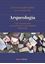 Arqueología 2018 "Una introducción al estudio de la materialidad del pasado"