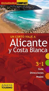 Alicante y Costa Blanca guiarama compact "Un corto viaje a ..."