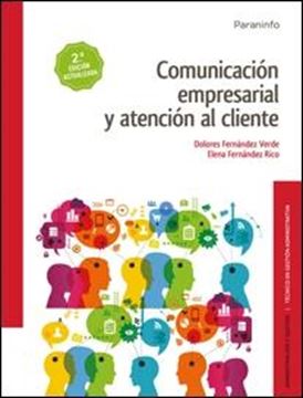 Comunicación empresarial y atención al cliente 2.ª  edición 2017