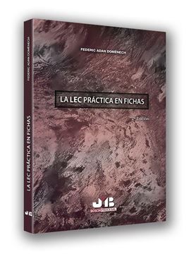 La LEC práctica en fichas (Segunda edición) 2018