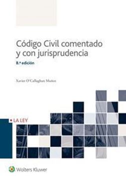Imagen de Código Civil Comentado y con Jurisprudencia, 8ª Ed. 2016