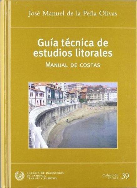 Guía técnica de estudios litorales. Manual de costas