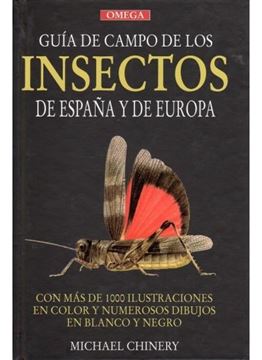 Guía de campo de los insectos de España y de Europa