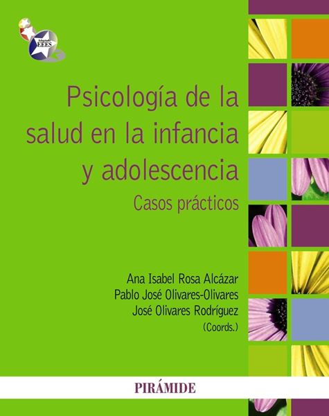 Psicología de la Salud en la Infancia y Adolescencia "Casos Prácticos"