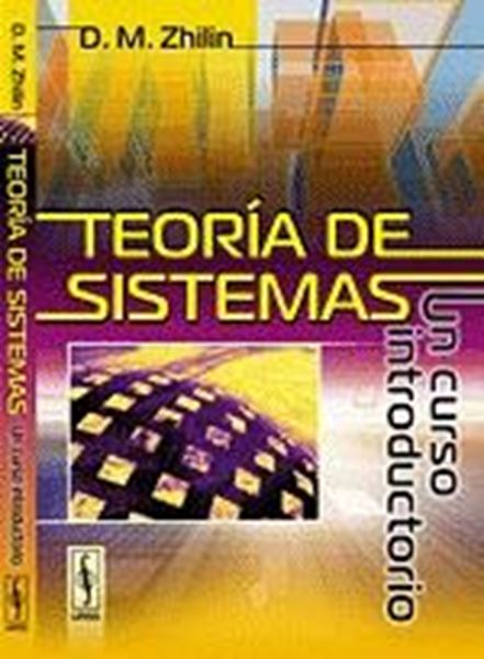 Teoría de Sistemas "Un Curso Introductorio"