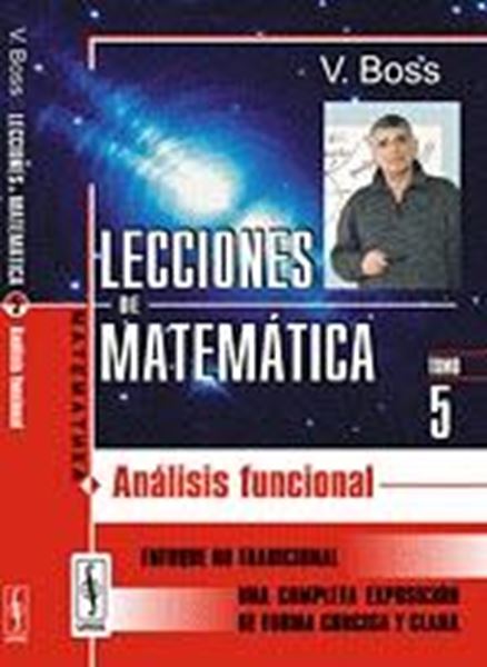 Lecciones de Matemática Tomo 5 "Análisis Funcional"