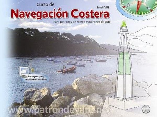 Curso de Navegación Costera "Para Patrones de Recreo y Patrones de Yate"