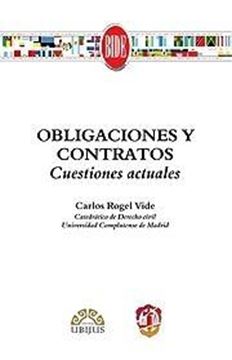 Obligaciones y Contratos "Cuestiones Actuales"