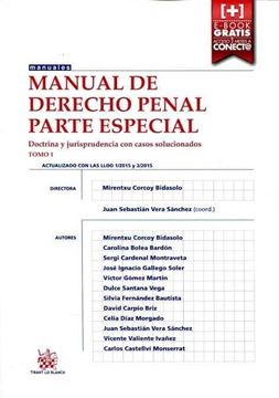 Manual de derecho penal. Parte especial. Tomo 1 "Doctrina y jurisprudencia con casos solucionados"