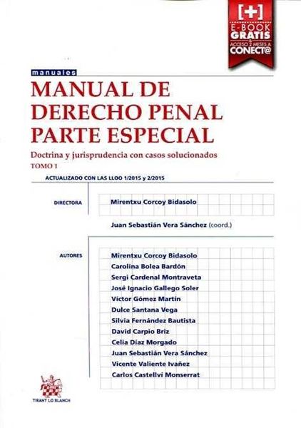 Manual de derecho penal. Parte especial. Tomo 1 "Doctrina y jurisprudencia con casos solucionados"