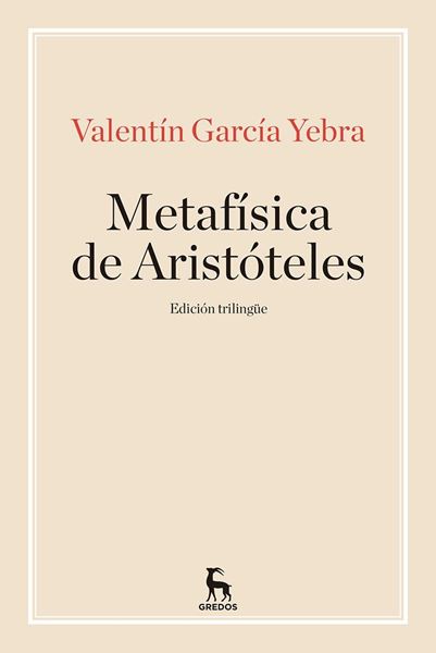 La metafisica de aristoteles, 2018 "Edición trilingüe"