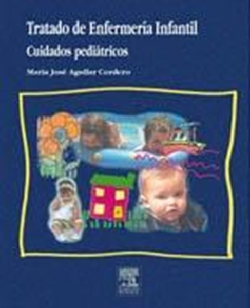 Tratado de Enfermeria Infantil "Cuidados Pediátricos"