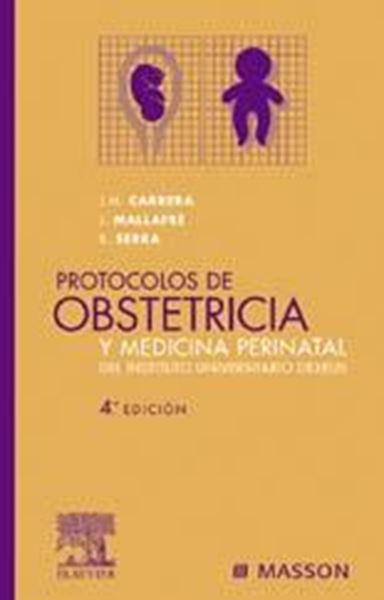Protocolos de Obstetricia y Medicina Perinatal del Instituto Universitario Dexeus