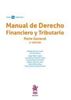 Imagen de Manual de Derecho Financiero y Tributario. Parte General. 4ª ed, 2018