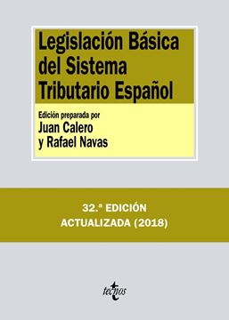 Legislación Básica del Sistema Tributario Español 32ª Ed, 2018