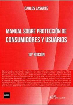 Manual sobre proteccion de consumidores y usuarios 10ª ed, 2018