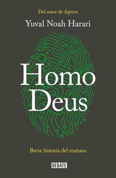 Homo Deus "Breve historia del mañana"