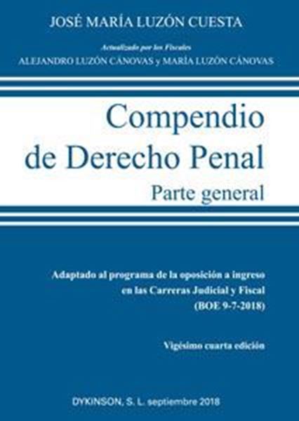 Imagen de Compendio de Derecho Penal. Parte General 24ª ed, 2018 "Adaptado al programa de la oposición a ingreso en las Carreras Judicial y Fiscal "