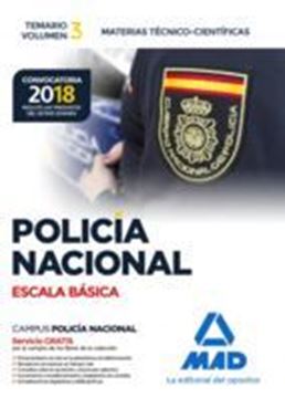 Imagen de Temario Volumen 3 Policía Nacional Escala Básica 2018 "Materias Técnico-Científicas"