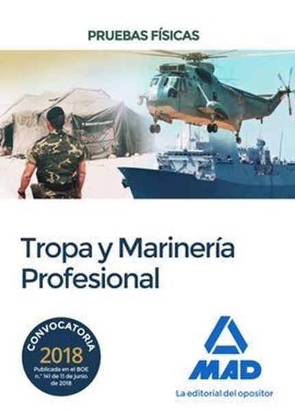 Imagen de Pruebas Físicas para el Acceso a Tropa y Marinería 2018