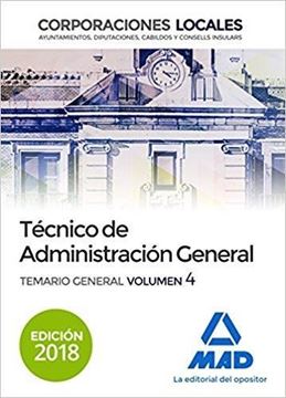 Imagen de Temario General Volumen 4 Técnico de Administración General Corporaciones Locales 2018