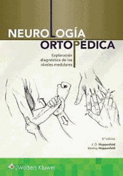 Imagen de Neurología ortopédica "Exploración diagnóstica de los niveles medulares"