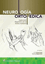 Imagen de Neurología ortopédica "Exploración diagnóstica de los niveles medulares"