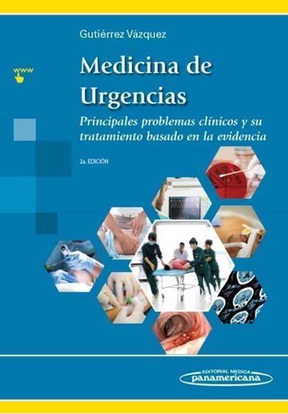 Imagen de Medicina de Urgencias 2ª ed. 2018 "Principales problemas clínicos y su tratamiento basado en la evidencia"