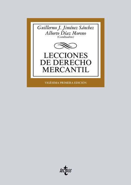 Lecciones de Derecho Mercantil 21ª ed, 2018