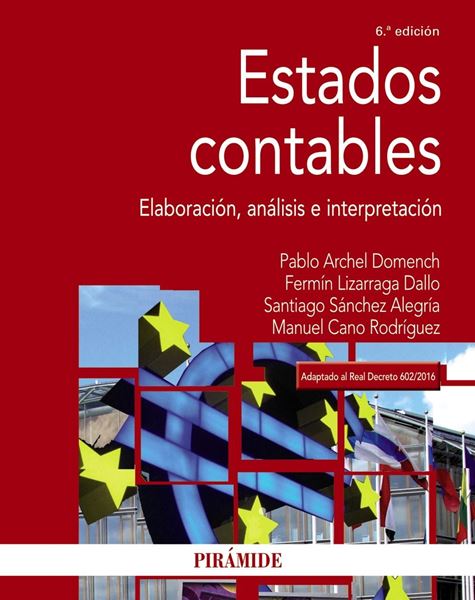 Estados contables 6ª ed, 2018 "Elaboración, análisis e interpretación"